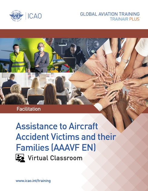 Assistance to Aircraft Accident Victims and Their Families (AAAVF): Virtual Classroom
