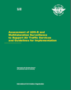 Assessment of ADS-B And Multilateration Surveillance to Support Air Traffic Services (Cir 326)