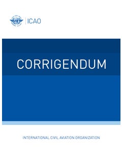 Supplement to the Technical Instructions for the Safe Transport of Dangerous Goods by Air 2023-2024 (Doc 9284SU) (Corrigendum no.1 dated 3/11/22)