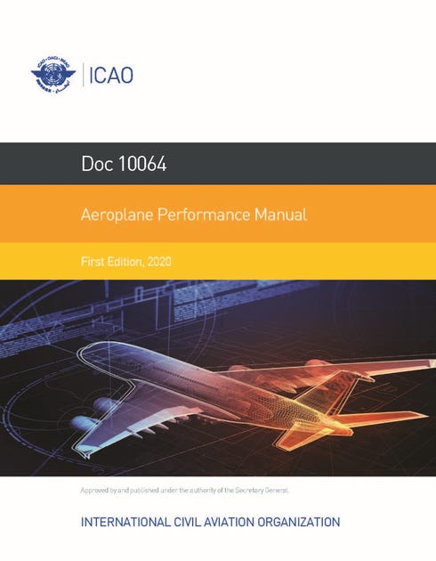 Aeroplane Performance Manual (Doc 10064)