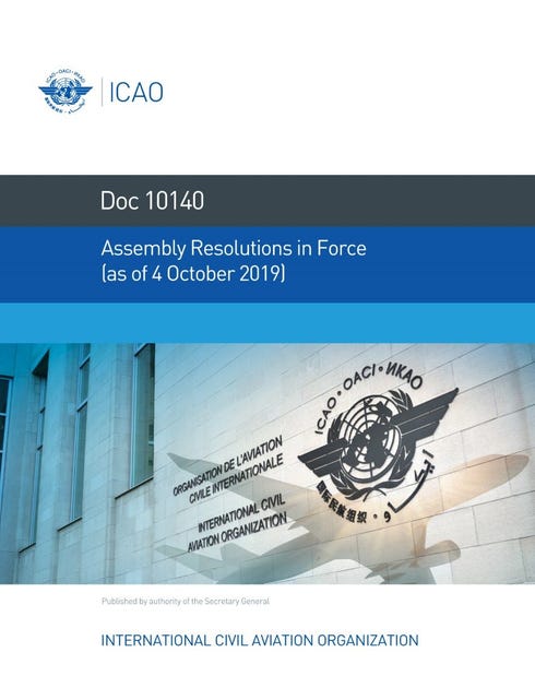Assembly Resolutions in Force (as of 4 October 2019) (Doc 10140)