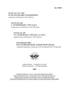 Manual of the ICAO Standard Atmosphere - extended to 80 kilometres / 262,500 feet (Doc 7488)