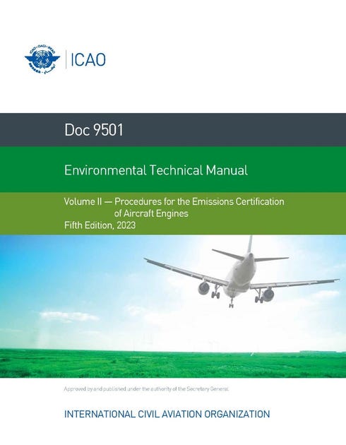 Environmental Technical Manual - Volume II - Procedures for the Emissions Certification of Aircraft Engines (Doc 9501-2)