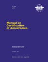 Manual on Certification of Aerodromes (Doc 9774)
