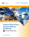 Aviation Data-driven Decision Making (AD3M): Virtual Classroom